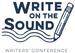Write on the Sound Writers' Conference and Pre-Conference in writing